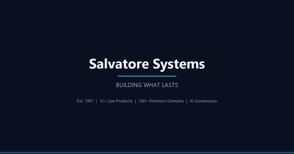 Salvatore Systems — Building What Lasts